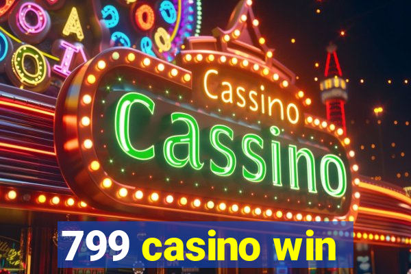 799 casino win