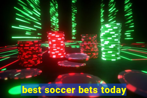 best soccer bets today