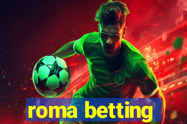 roma betting