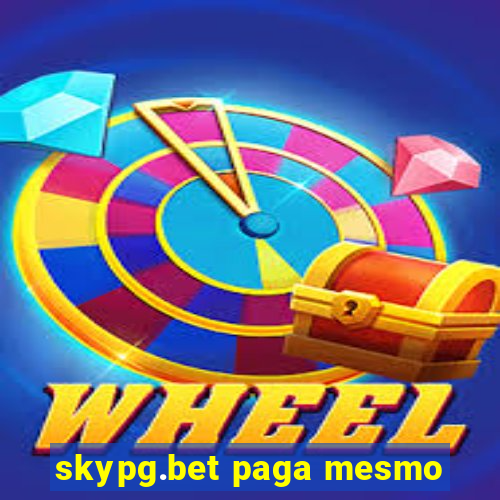 skypg.bet paga mesmo