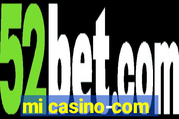 mi casino-com