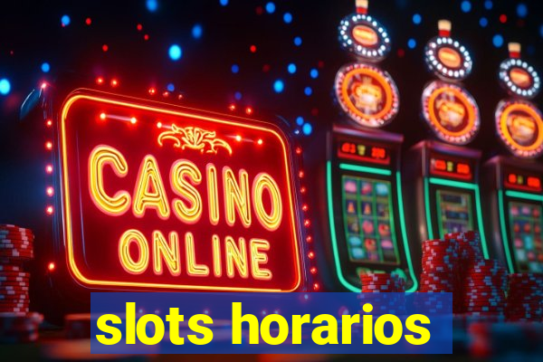 slots horarios