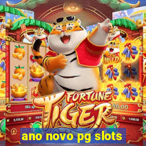 ano novo pg slots