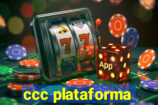 ccc plataforma