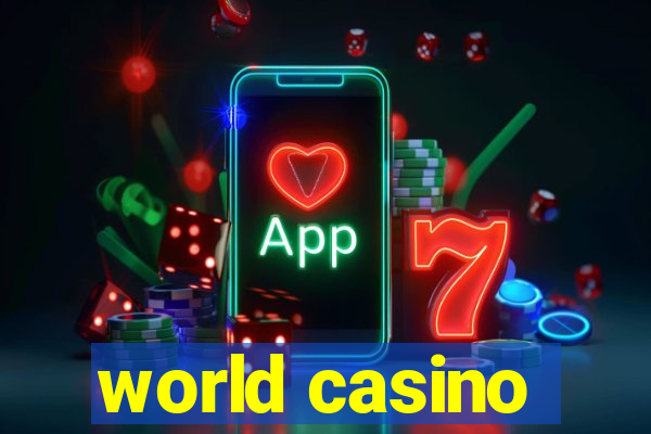 world casino