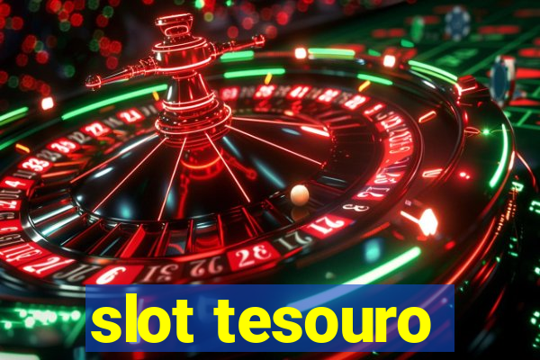 slot tesouro