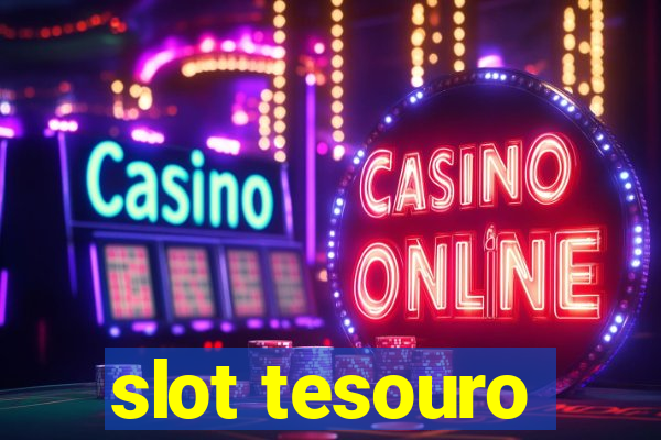 slot tesouro