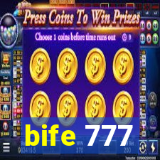 bife 777