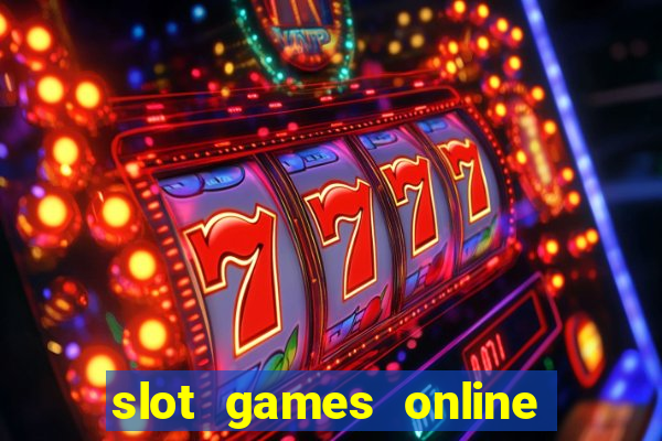 slot games online free no download