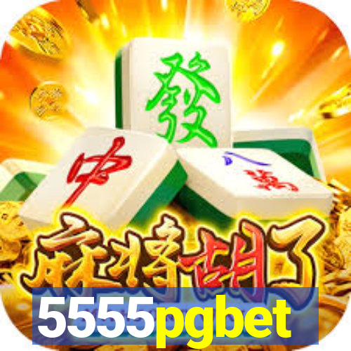 5555pgbet