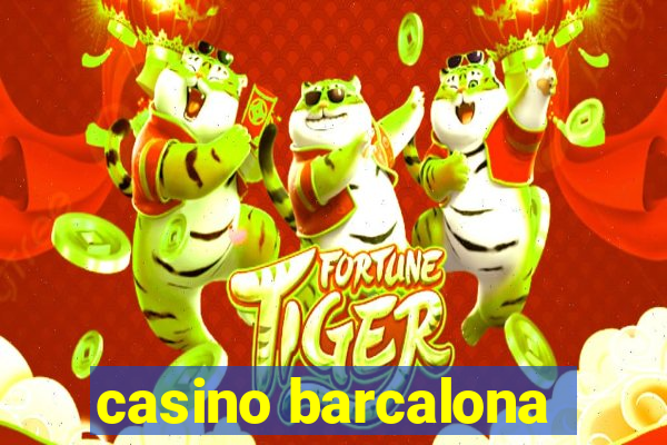 casino barcalona