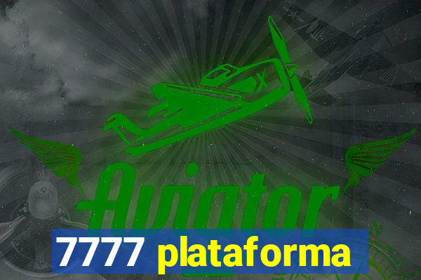 7777 plataforma