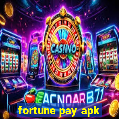 fortune pay apk