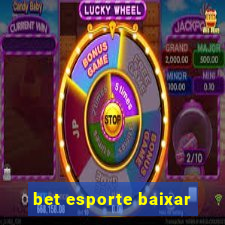 bet esporte baixar