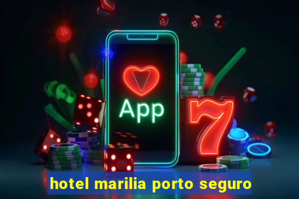 hotel marilia porto seguro