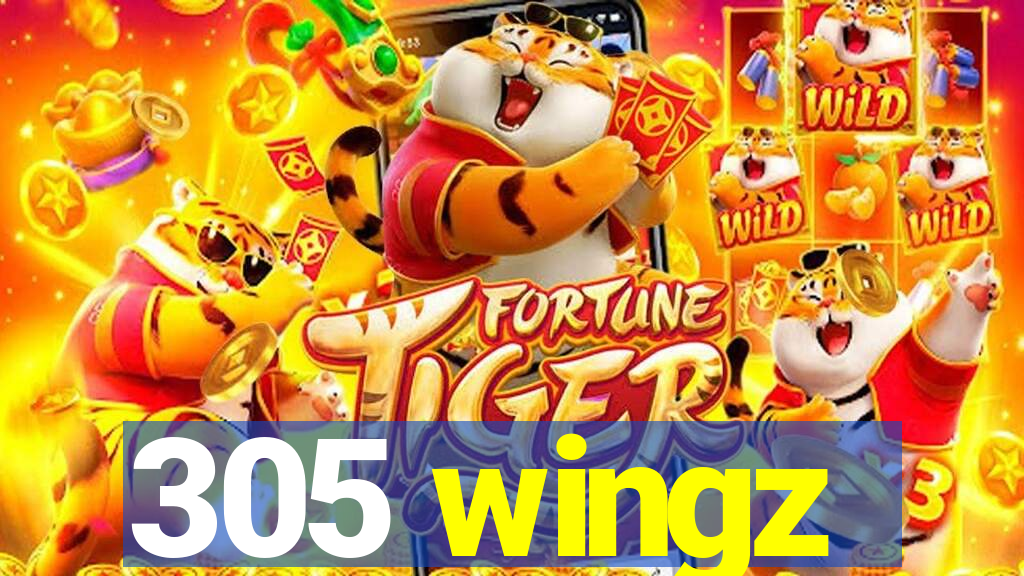 305 wingz