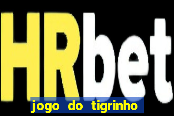 jogo do tigrinho vai acabar