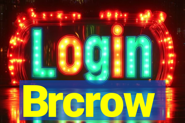 Brcrow