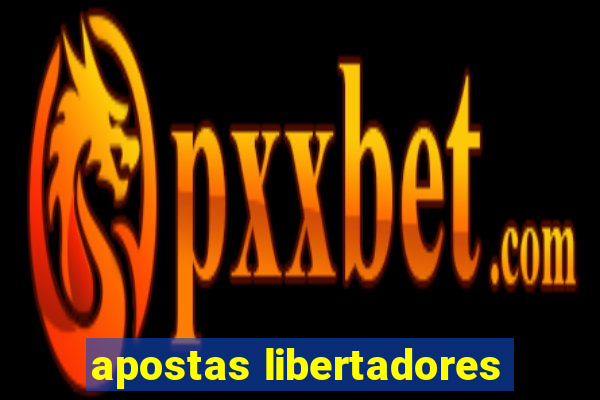 apostas libertadores