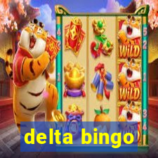 delta bingo