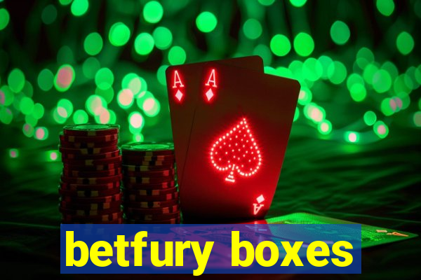 betfury boxes