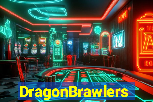 DragonBrawlers