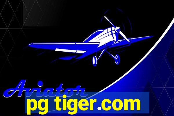 pg tiger.com