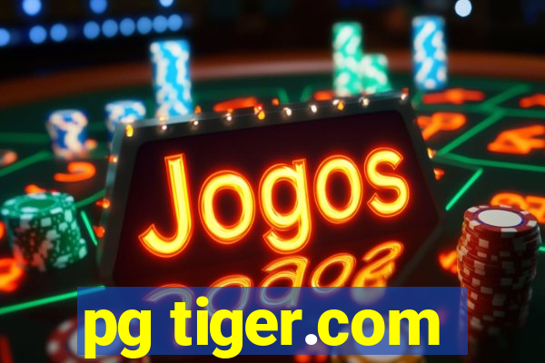 pg tiger.com