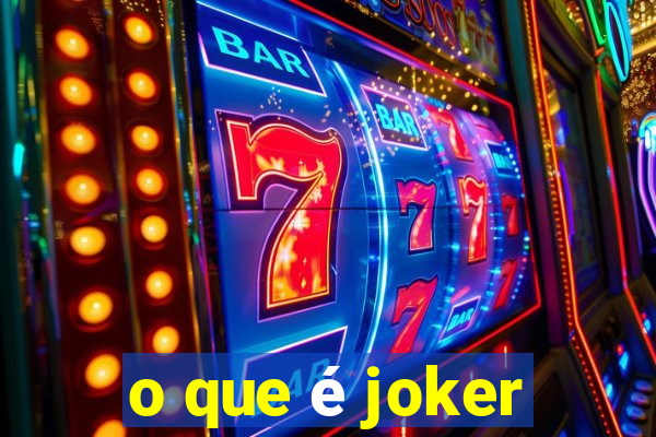 o que é joker