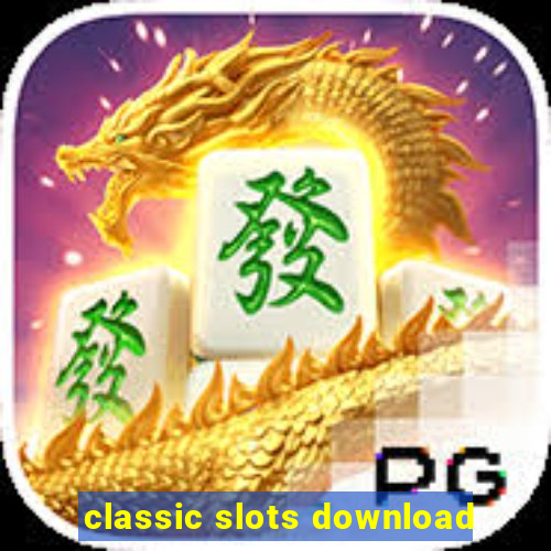 classic slots download