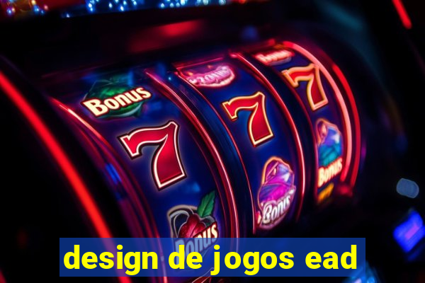 design de jogos ead