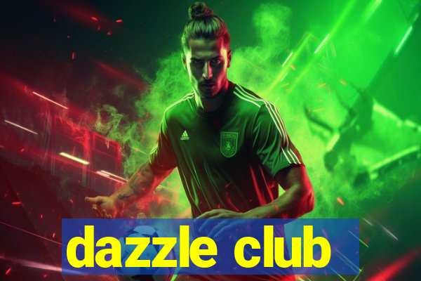 dazzle club