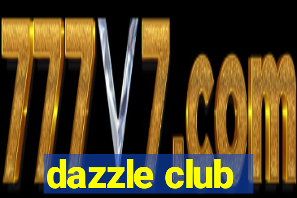 dazzle club