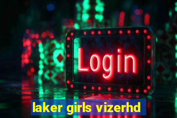 laker girls vizerhd