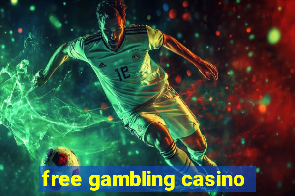 free gambling casino