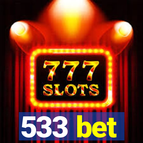 533 bet