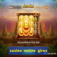 casino online giros gratis sin depósito