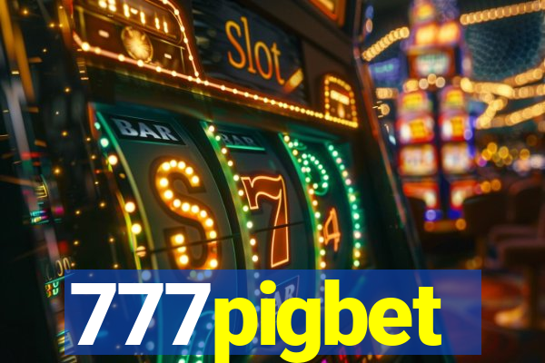 777pigbet