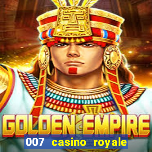 007 casino royale download legendado