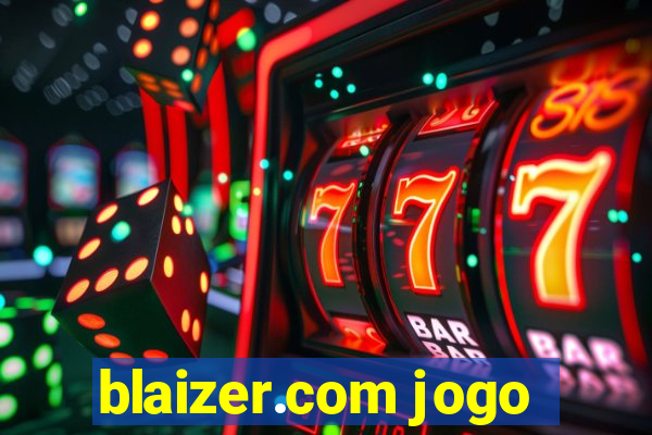 blaizer.com jogo