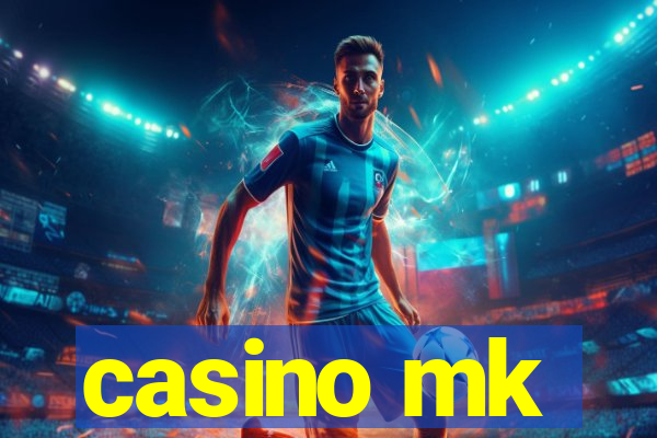 casino mk