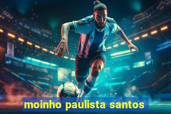 moinho paulista santos