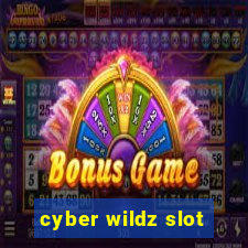 cyber wildz slot