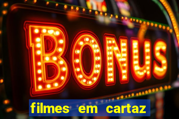 filmes em cartaz no macapá shopping