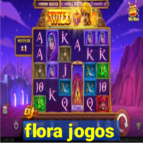 flora jogos