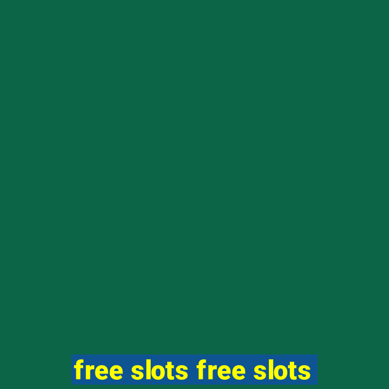 free slots free slots