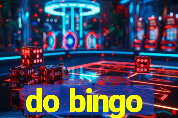 do bingo