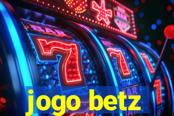 jogo betz