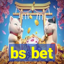 bs bet