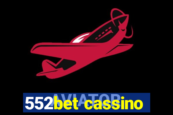 552bet cassino